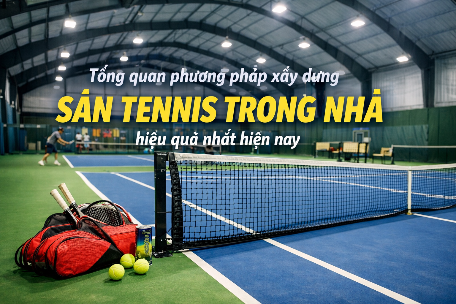 thi công sân tennis trong nhà 