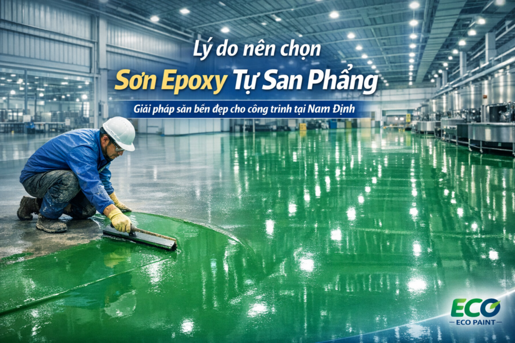 Thi công sơn epoxy tự san phẳng tại Nam Định