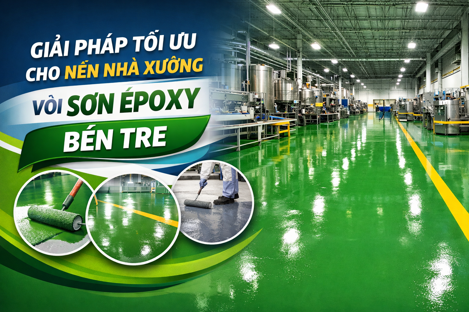 thi công sơn epoxy nhà xưởng tại Bến Tre